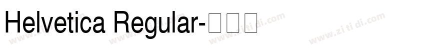 Helvetica Regular字体转换